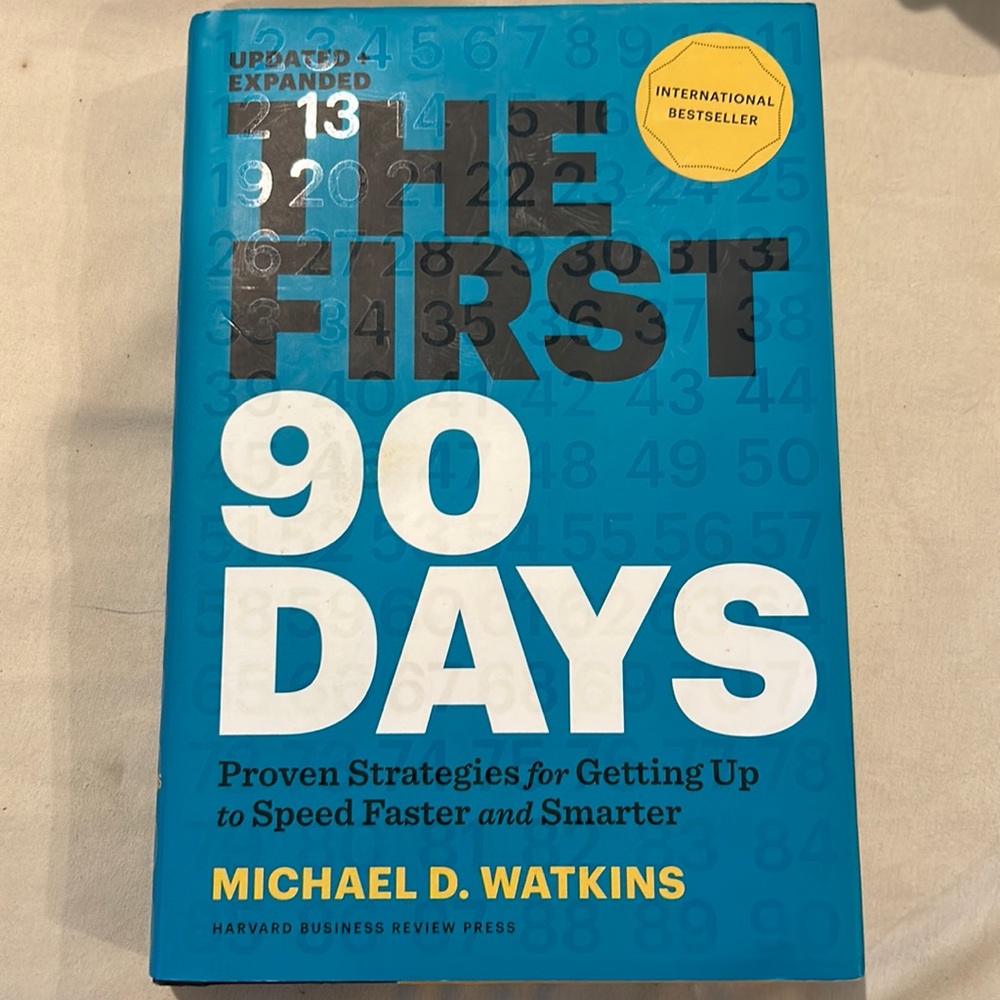 The First 90 Days by Michael D. Watkins book